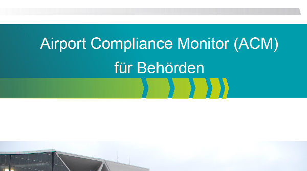 Flyer: Airport Compliance Monitor (ACM) for Authorities (de)